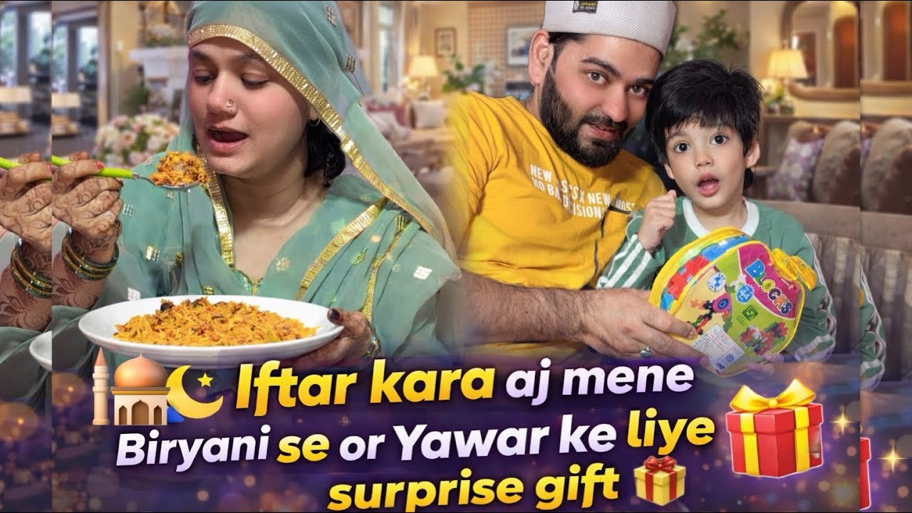 194 Vlog♥️||Iftar kara aj mene Biryani se🍲||Yawar ke liye surprise Gift🎁||Family Vlog||wafakiduniya🥰
