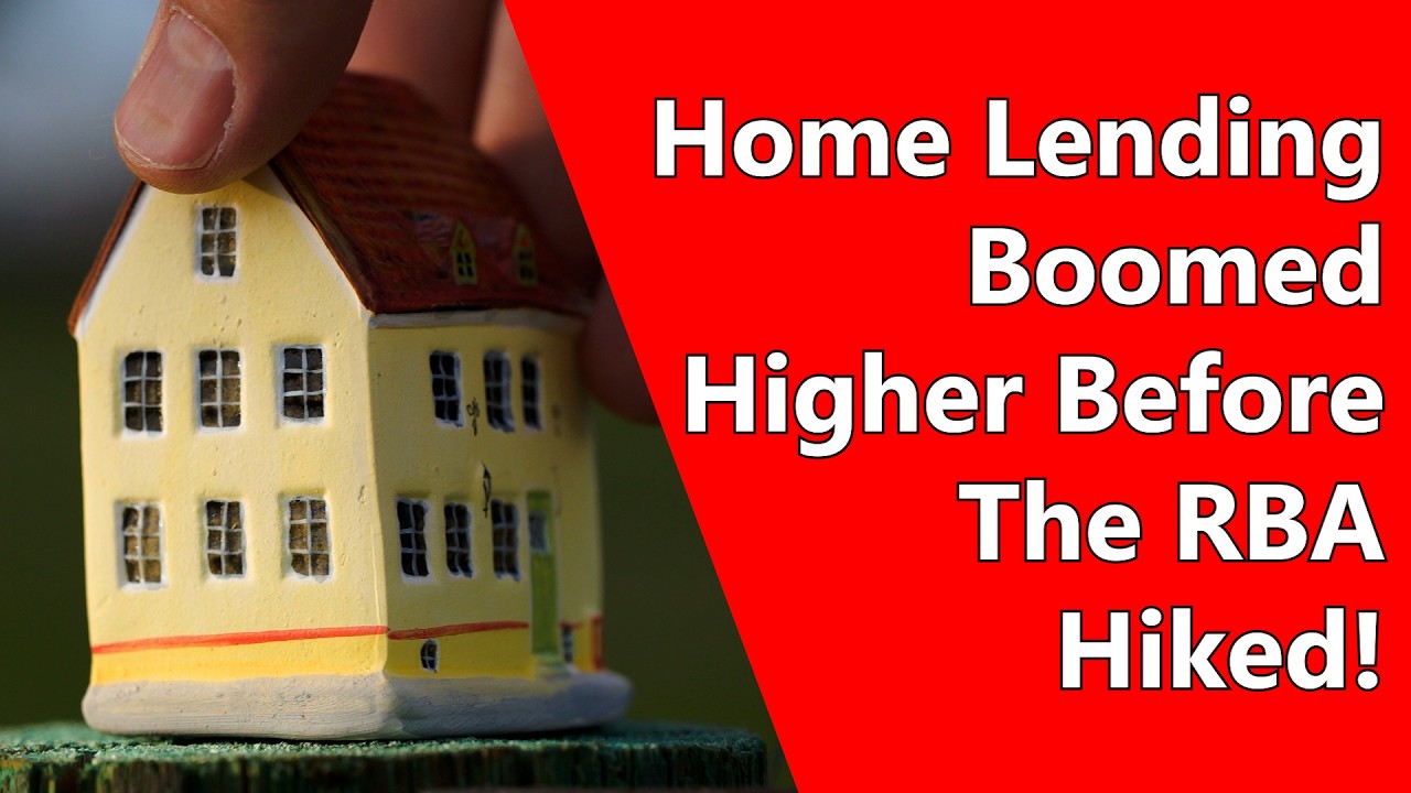 Home Lending Boomed Higher Before The RBA Hiked!