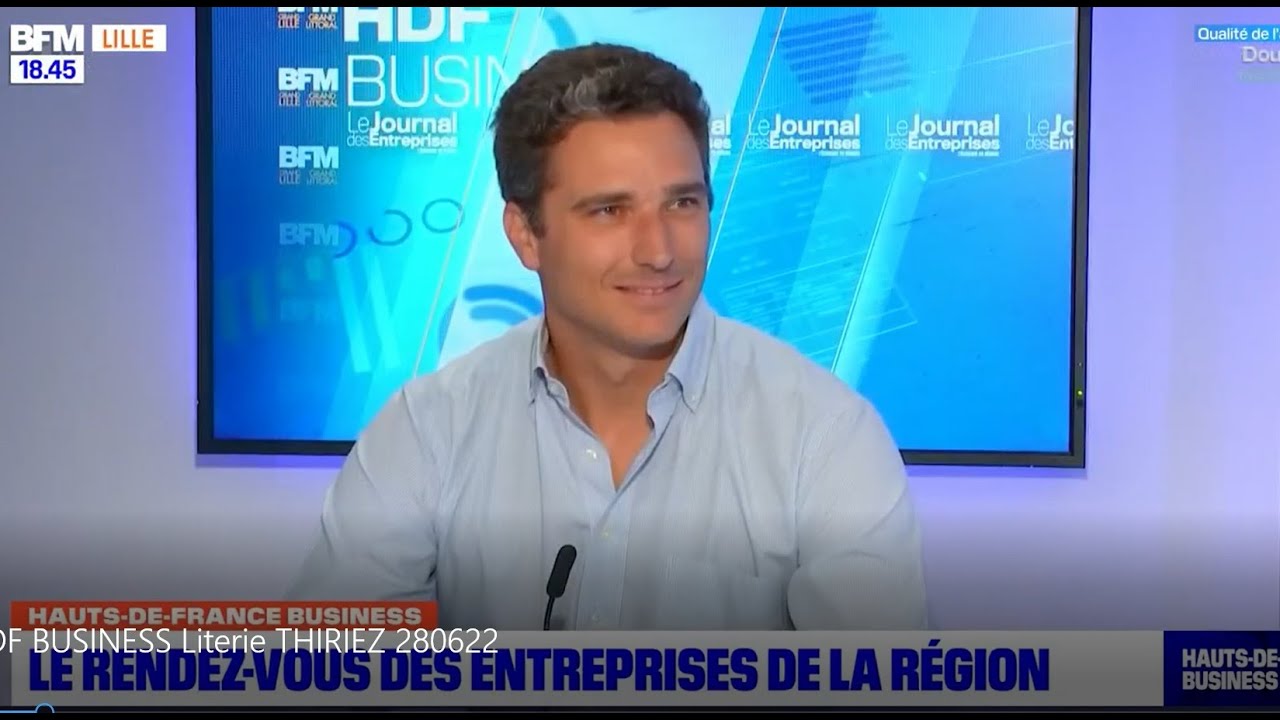 Geoffrey Thiriez (Thiriez Literie) est l'invité de BFM Grand Lille / Le Journal des Entreprises