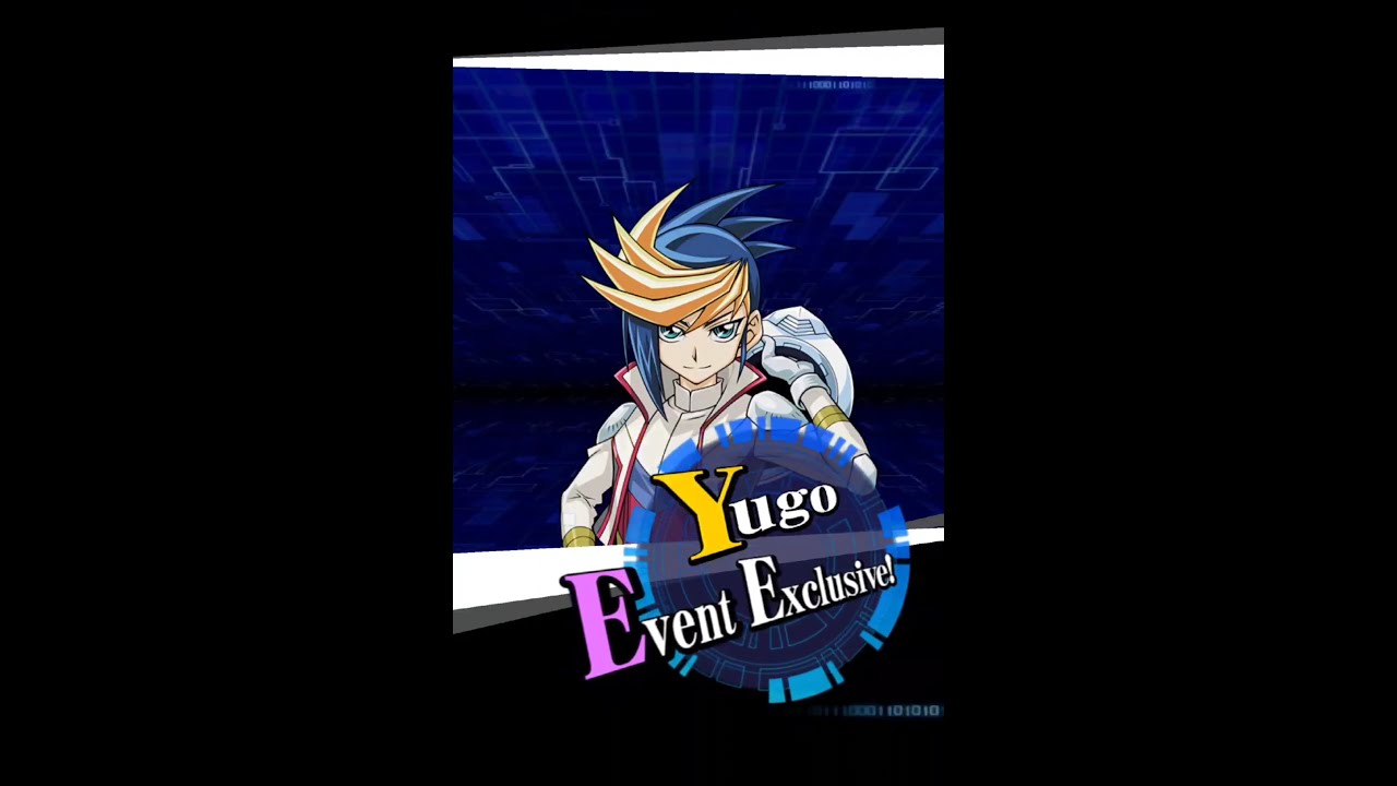 Yugioh Duel Links - First Time! Yugo Event Exclusive