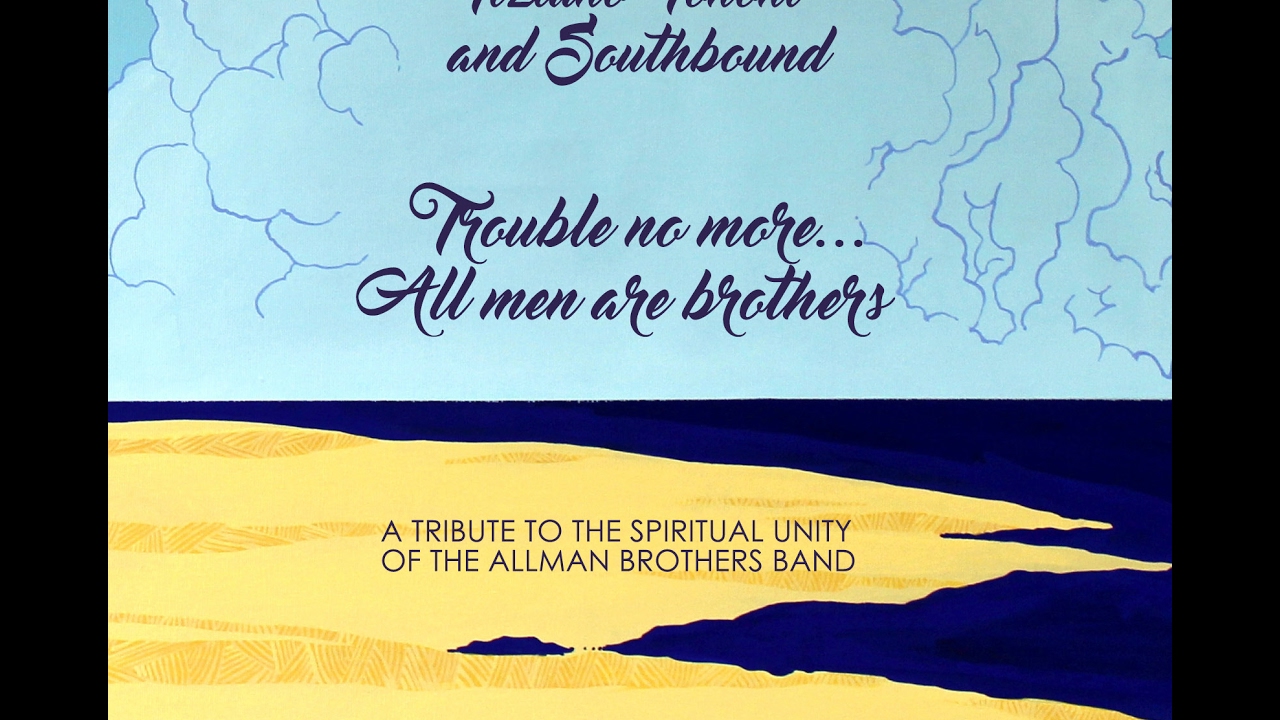 WHIPPING POST (ALLMAN BROTHERS BAND COVER): Tiziano Tononi & Southbound