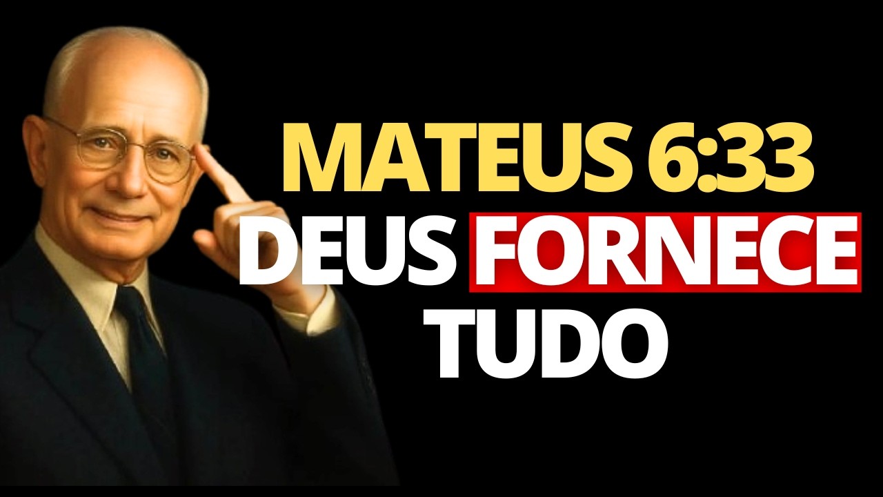 Mateus 6:33 Revelado: O Código Bíblico Contra a Escassez e a Preocupação | Napoleon Hill