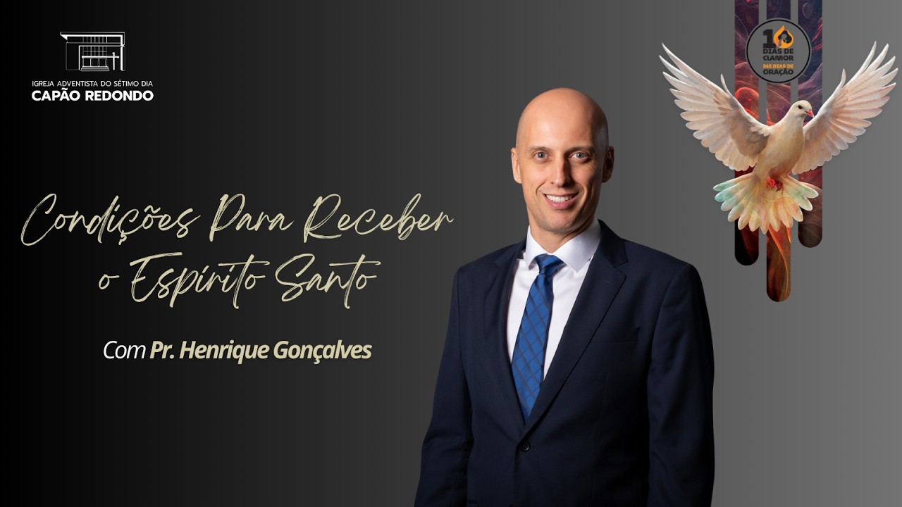 ''CONDIÇÕES PARA RECEBER O ESPIRITO SANTO