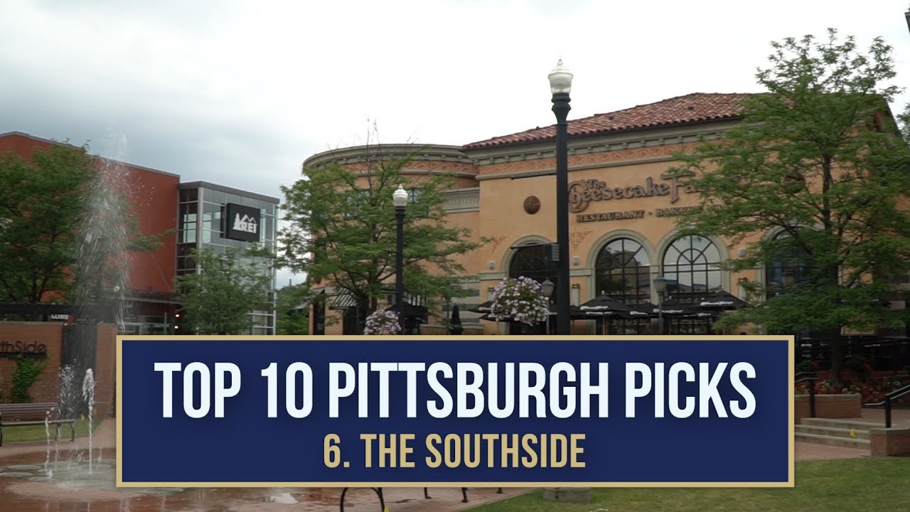 RSTCE Top 10 Pittsburgh Picks - #6 Southside