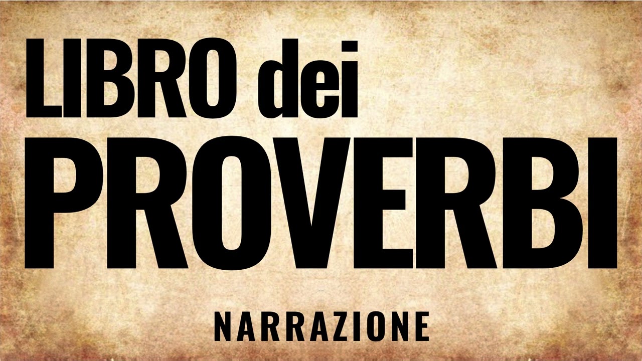 20 - Libro dei Proverbi (BIBBIA ITALIANA IN AUDIO)