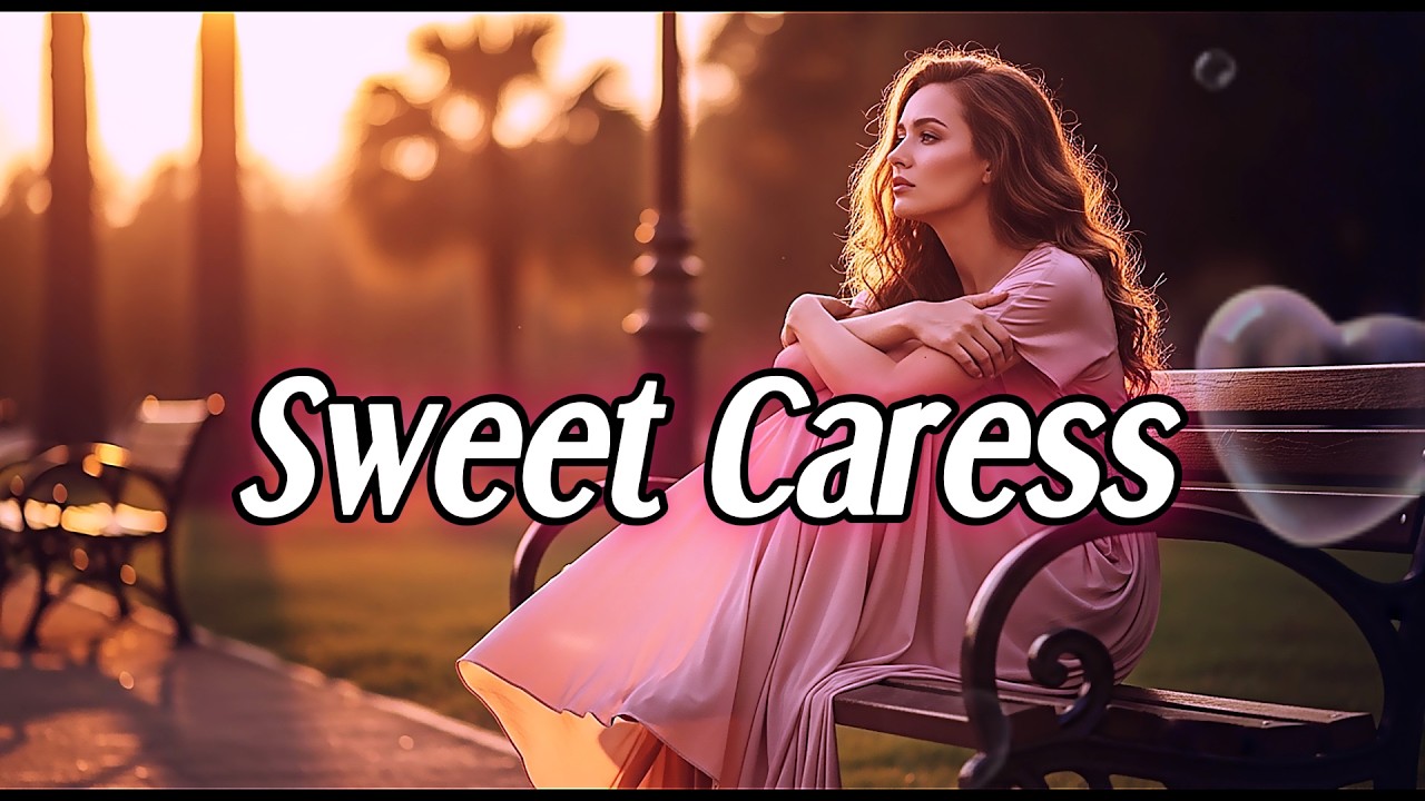 Sweet Caress 💞 