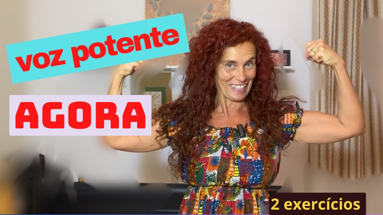 Voz potente com 2 exercícios