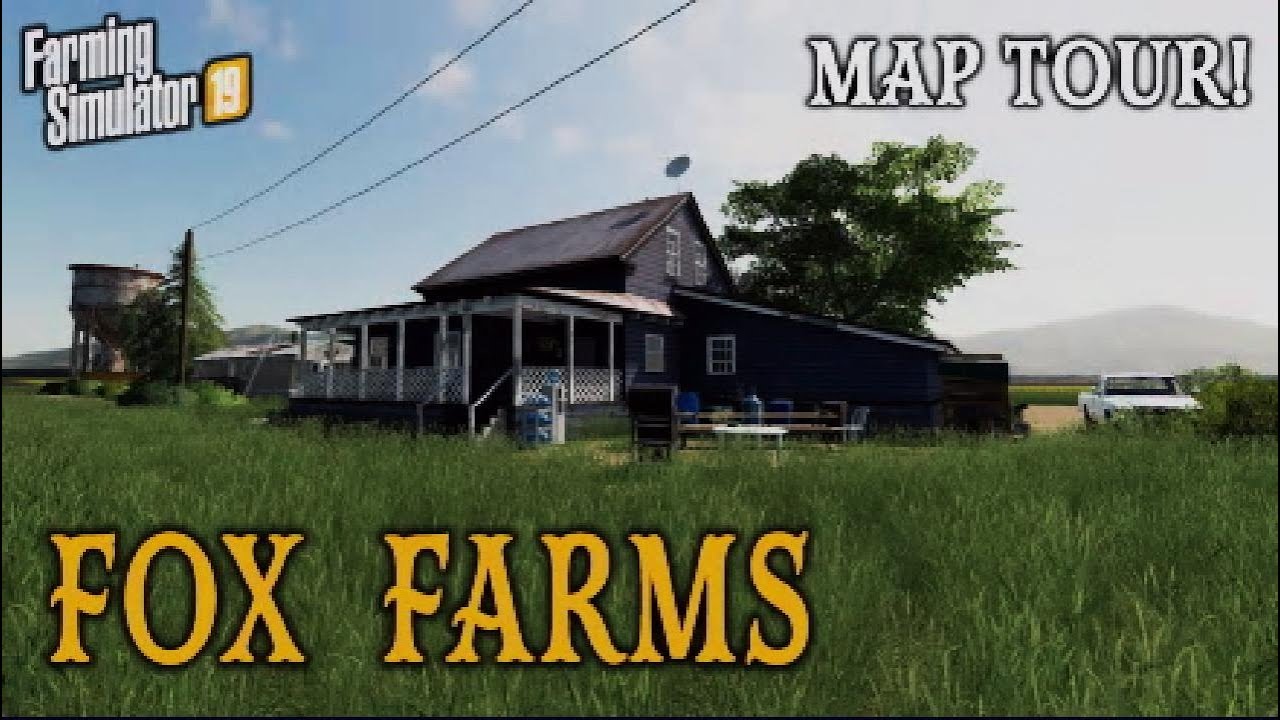 “FOX FARMS” FS19 MAP TOUR! | NEW MOD MAP! Farming Simulator 19 (Review).