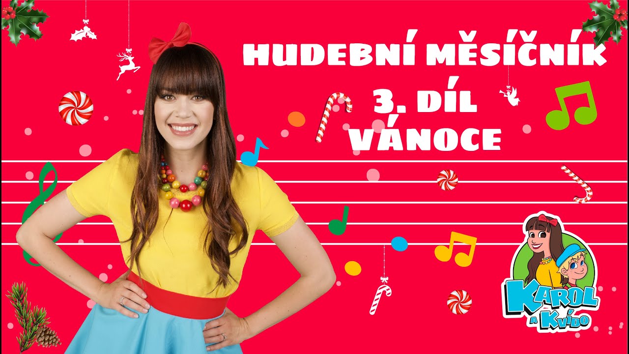 Hudební měsíčník - Karol a Kvído - 3. díl Vánoce