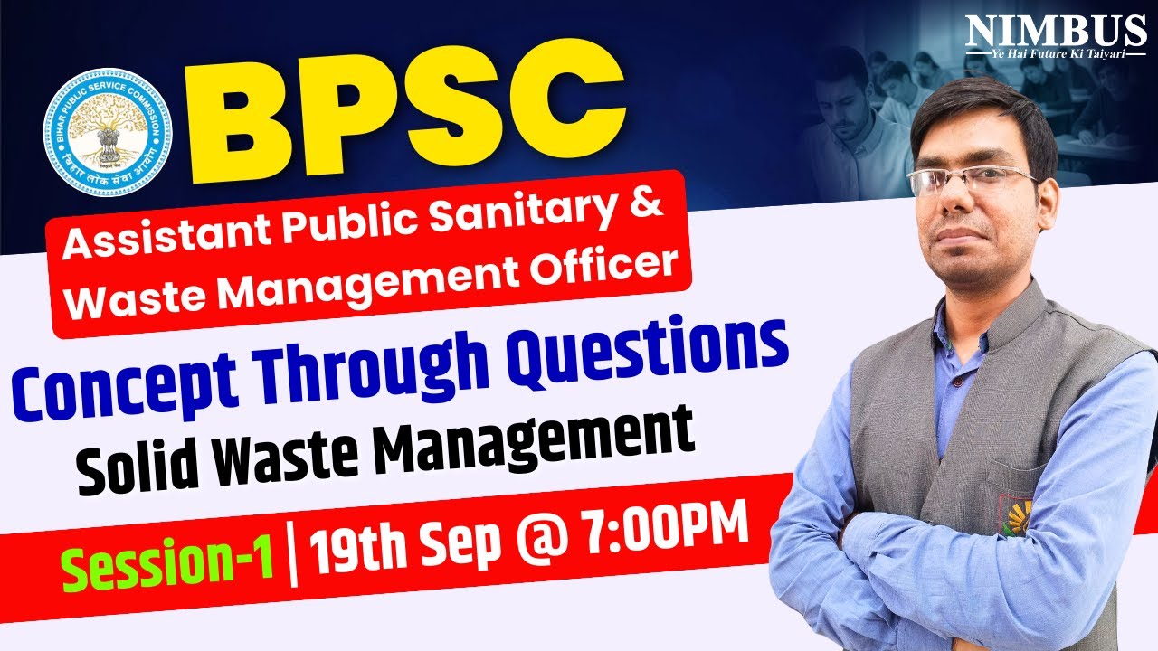 BPSC Assistant Sanitary Officer 2025 | Solid Waste Management | Concept Through Questions Session-1