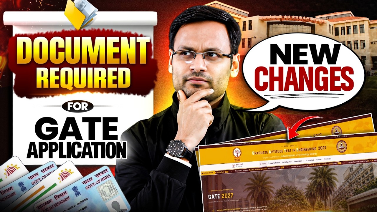 GATE 2027 Application Documents Required | Latest Changes Explained!