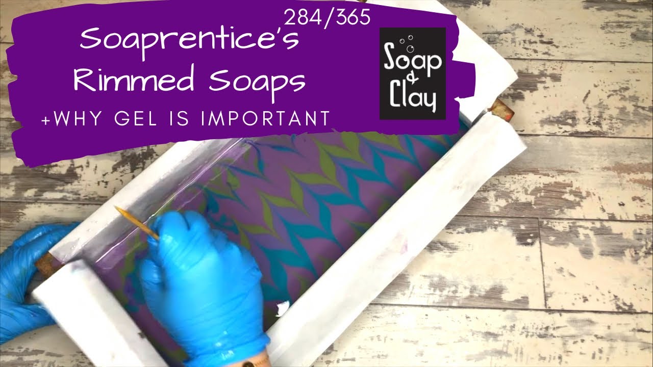 Her FIRST EVER Rimmed Soap...and what went wrong.  | Day 284/365
