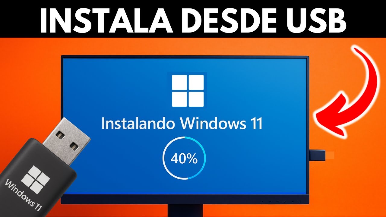 COMO INSTALAR WINDOWS 11 DESDE USB EN 2026