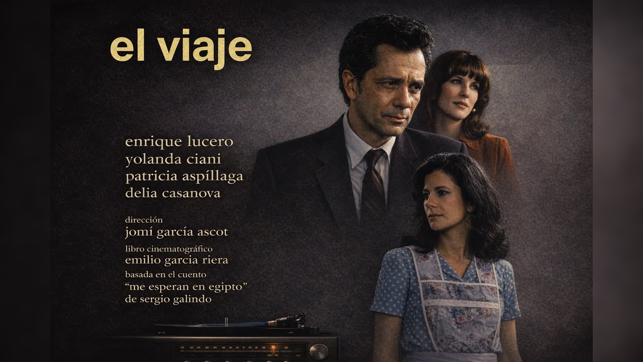 El viaje (1977) de Jomí García Ascot con Enrique Lucero, Delia Casanova, Max Kerlow & Jorge Victoria