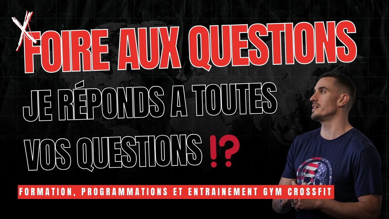 FAQ - Gymnastique & CrossFit : 5 Questions Essentielles (Force, Technique, Résultats, Formation)