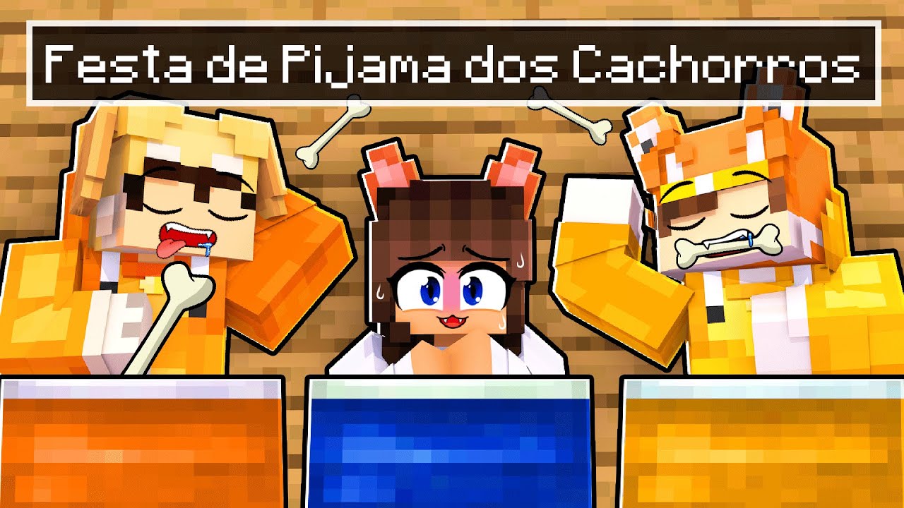 Uma GATA na FESTA do PIJAMA de CACHORROS no Minecraft ◂Miika▸