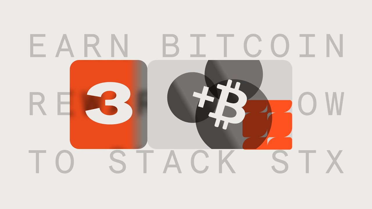 Earn Bitcoin Rewards: How Stacking your STX Works (Step-by-Step)