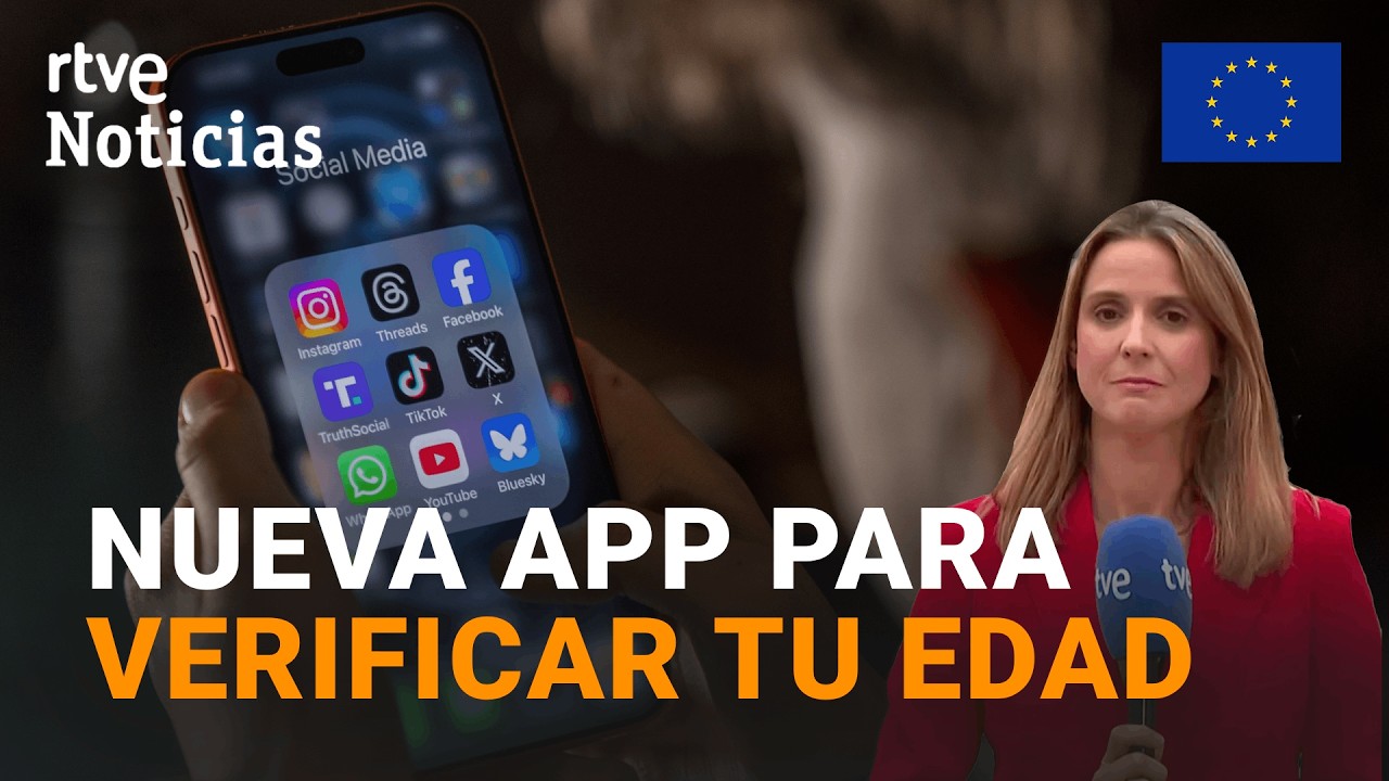 UE | Nueva APP europea para VERIFICAR la EDAD de los MENORES en INTERNET | RTVE Noticias