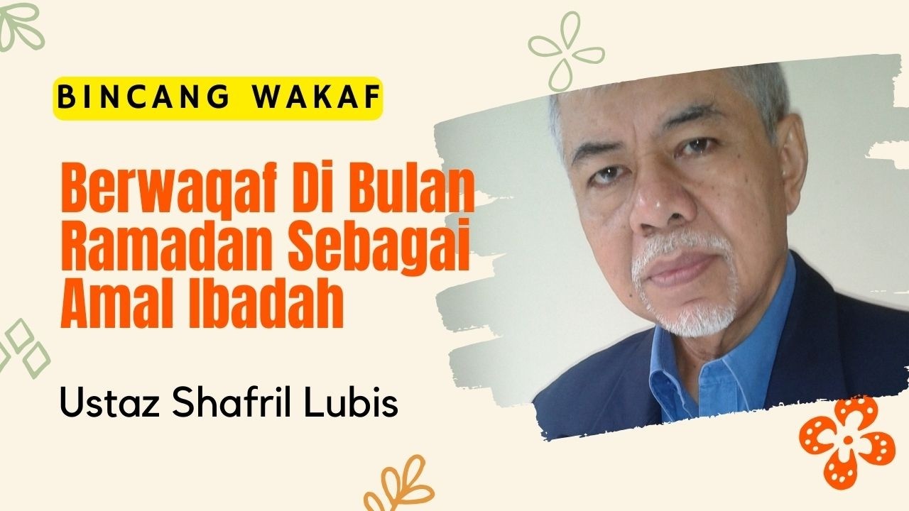 Berwaqaf Di Bulan Ramadan Sebagai Amal Ibadah || Ustaz Syafril Lubis