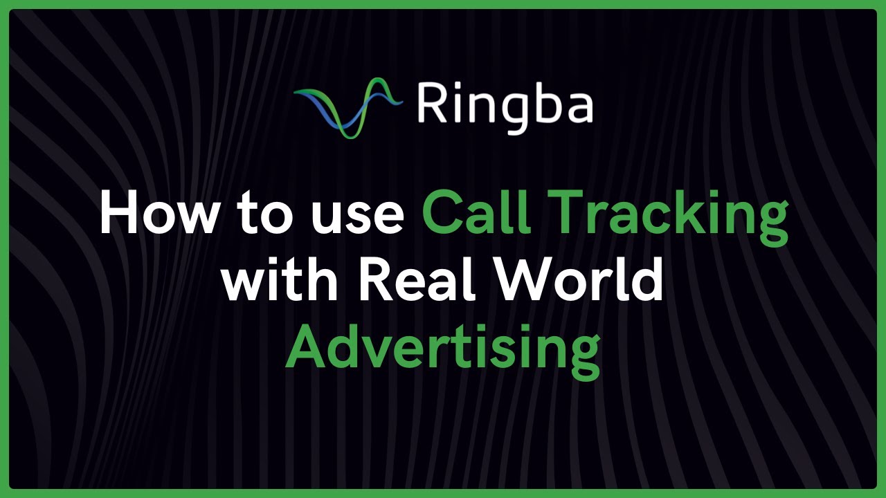 How to use Call Tracking with Real World Advertising