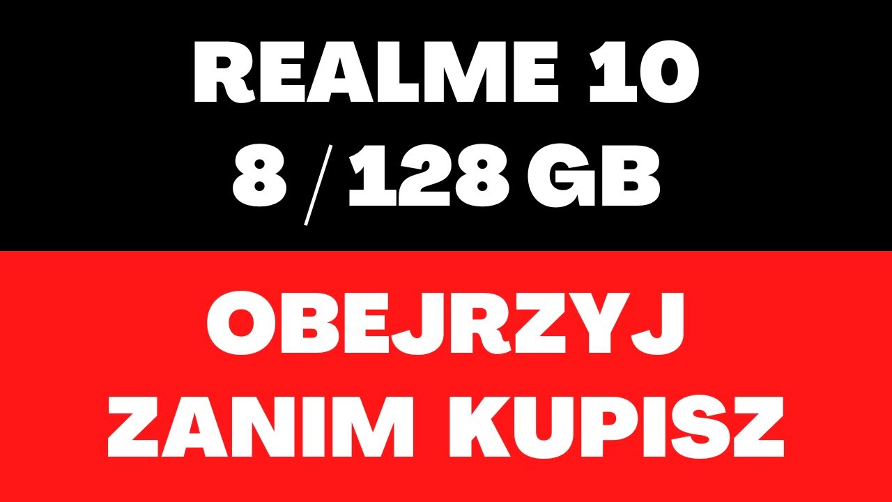 Realme 10 8/128 GB  - smartfon, cena, opinie, ekran, bateria, aparaty, procesor, pamięć