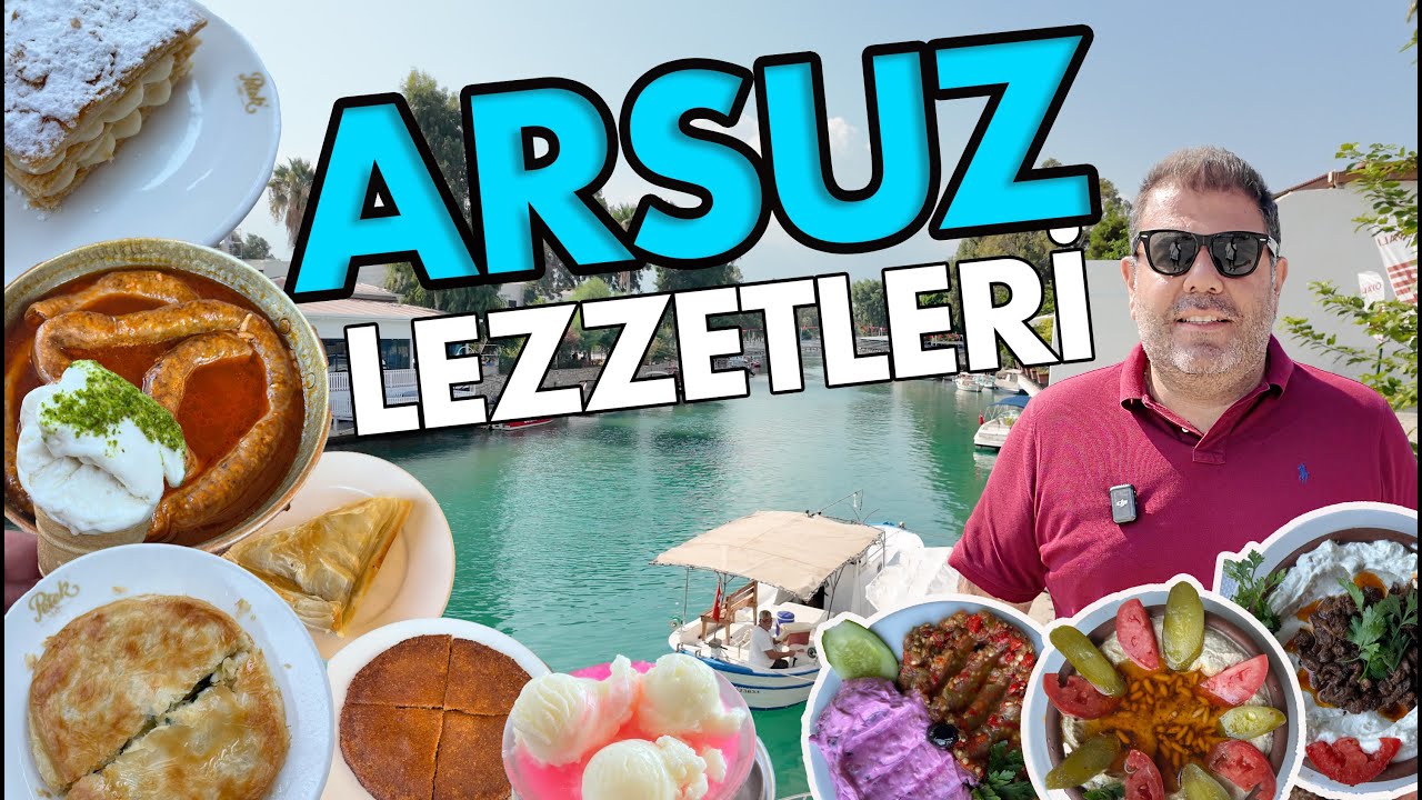 Arsuz Lezzet Turu | Arsuz'un En İyi Yemekleri
