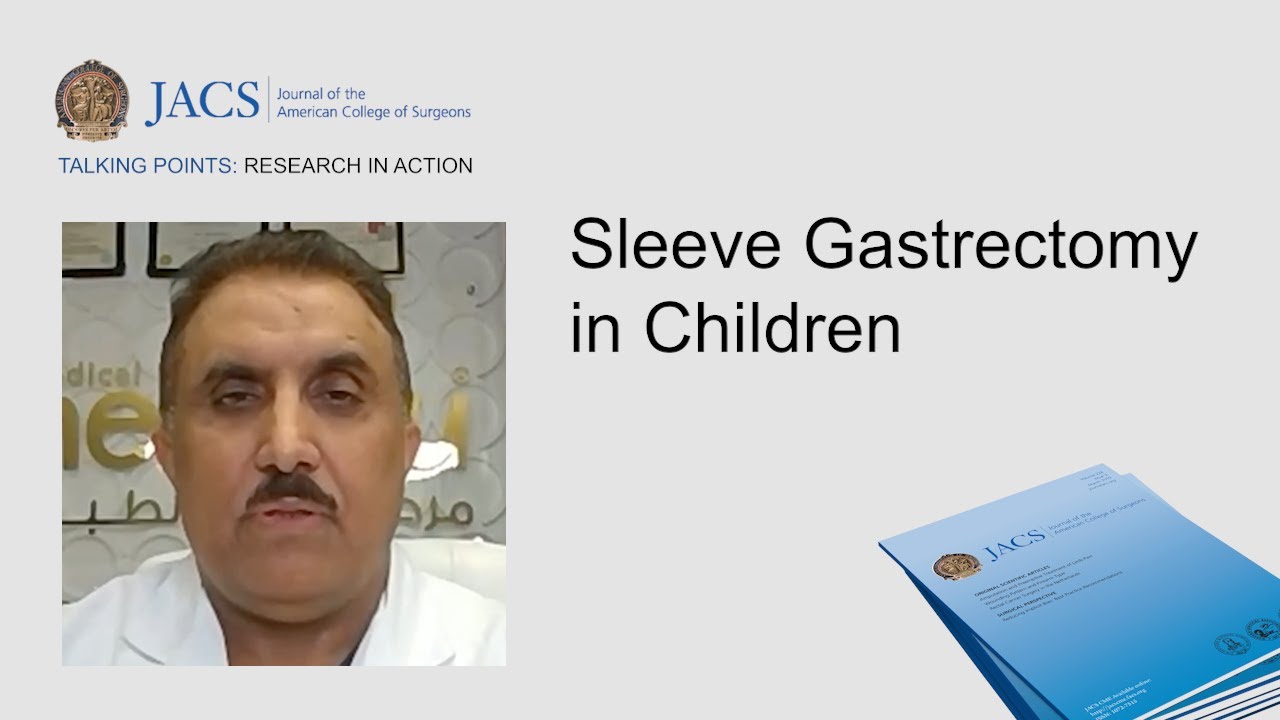Sleeve Gastrectomy in Children | JACS Talking Points | ACS