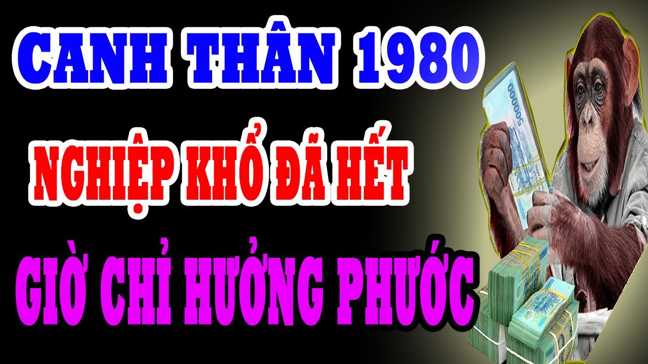 Canh Thân 1980 – Căn Nghiệp Trói Buộc Một Đời Khổ, Nhưng Biết 7 Điều Này Hóa Giải Thành Đại Phúc Lớn