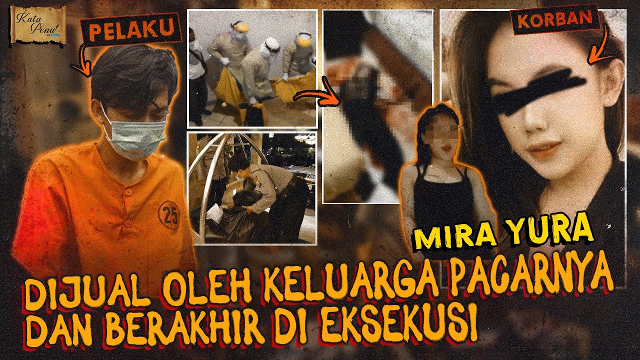 RELA DIJUAL OLEH PACAR, BERAKHIR DIEKSEKUSl PELANGGAN | MIRA YURA