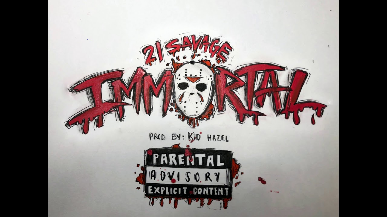 21 Savage - Immortal (Official Audio)