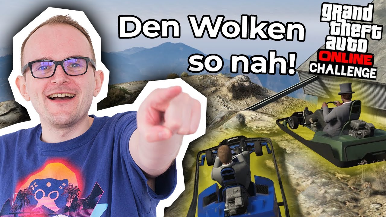 WER sich zu SICHER fühlt... | GTA Challenge Berge erklimmen