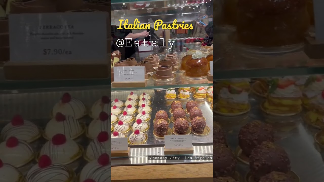 Italian Pastries @ Eataly, Los Angeles #food #foodie #dessert #foodvlog #travel #italianfood #eataly
