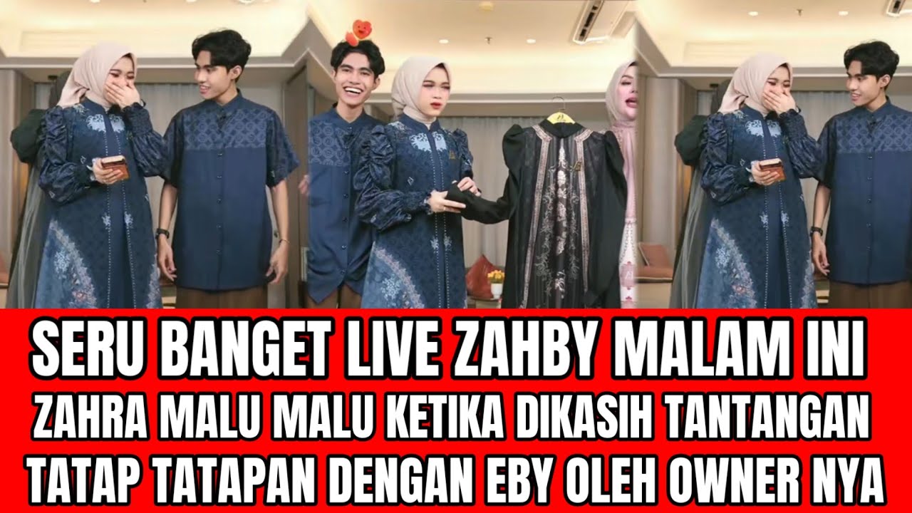 SERU BANGET LIVE ZAHBY MALAM INI PENUH DENGAN ASUPAN