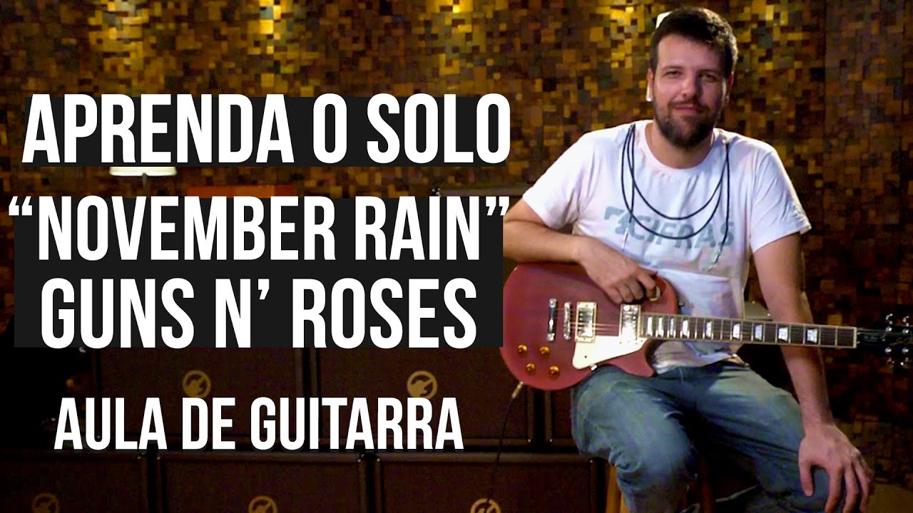 Solo de November Rain - Guns N´ Roses (como tocar - aula de guitarra)
