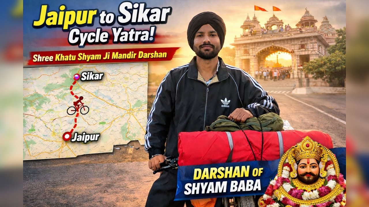 Cycle Se Khatu Shyam Ji Darshan 🙏 | Jaipur to Sikar Vlog