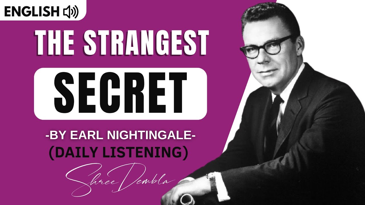 The Strangest Secret by Earl Nightingale | English Audiobook | Shree Dembla