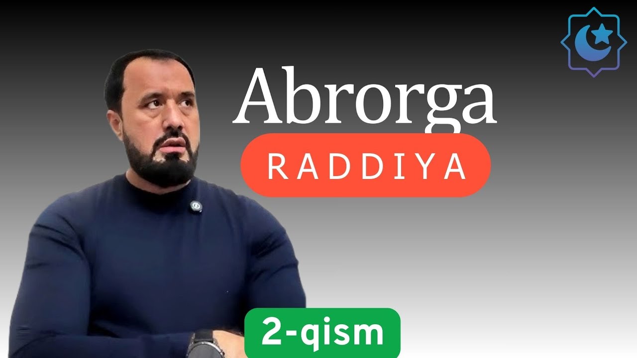 Qur’onsiz Mulla Abrorga — Javob 2