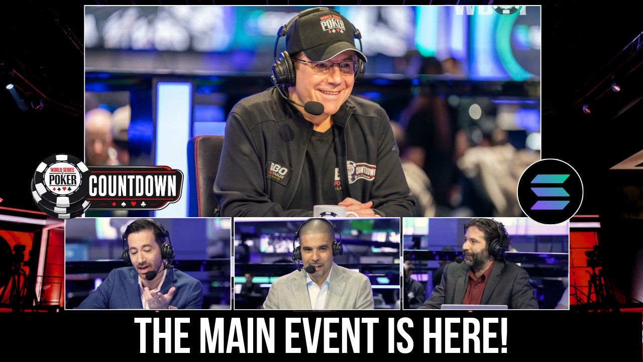The Main Event Is Here! | WSOP Countdown Show Day 34