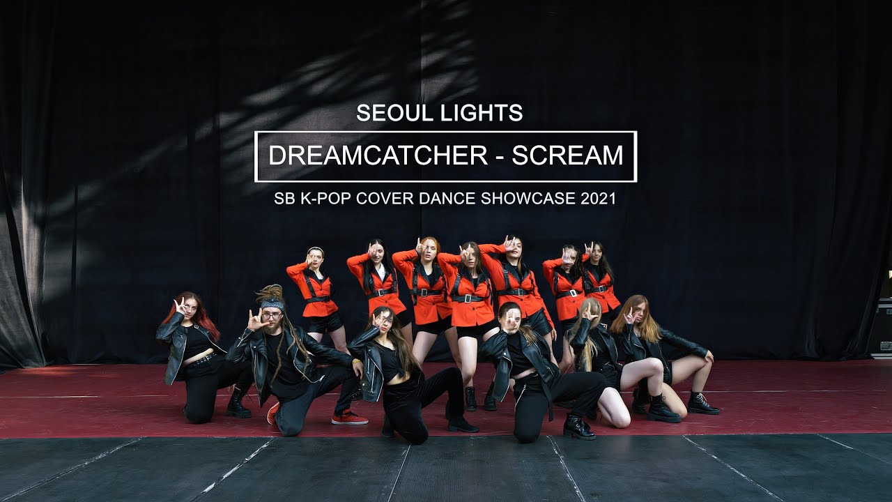 SL Dreamcatcher (드림캐쳐) - SCREAM