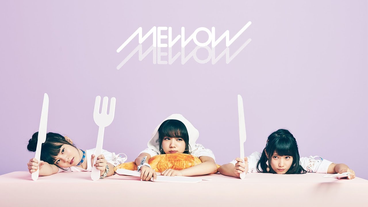 MELLOW MELLOW 1st Debut Single「ガールズアワー」