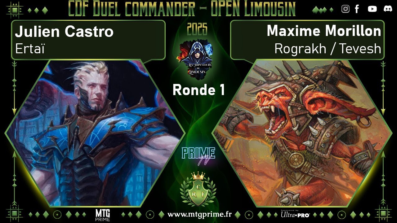 [CDF 2025 - CR] ERTAI VS ROGRAKH / TEVESH - R1- ARPENTEURS DU LIMOUSIN -MTG DUEL COMMANDER