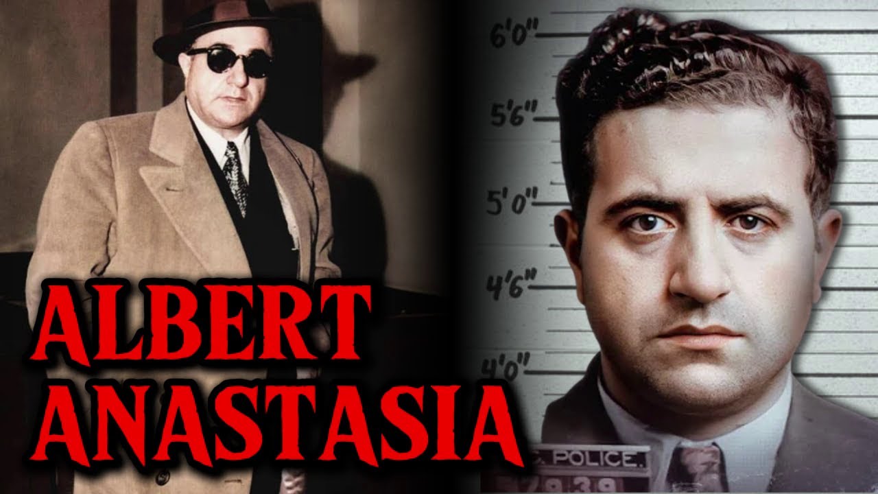 Albert Anastasia : Le Parrain Oublié de la Mafia Américaine 