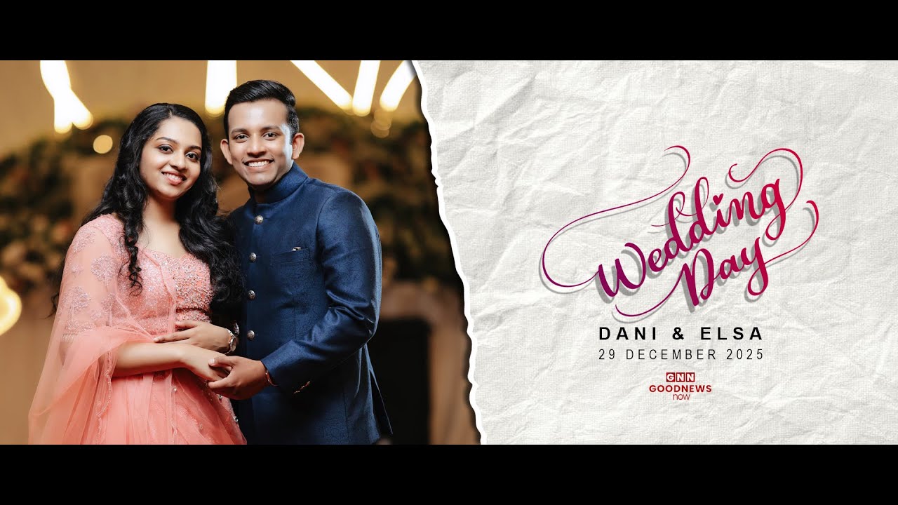 DANI WEDS ELSA | WEDDING  |  29 DECEMBER, 2025 | GOODNEWS EVENTS