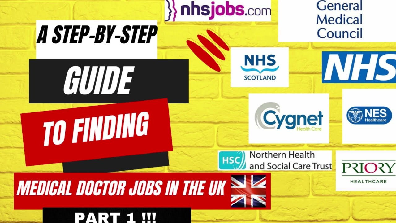 Step-By-Step Guide to Finding Medical Doctor Jobs in the UK.(PART 1) nhs/government jobs