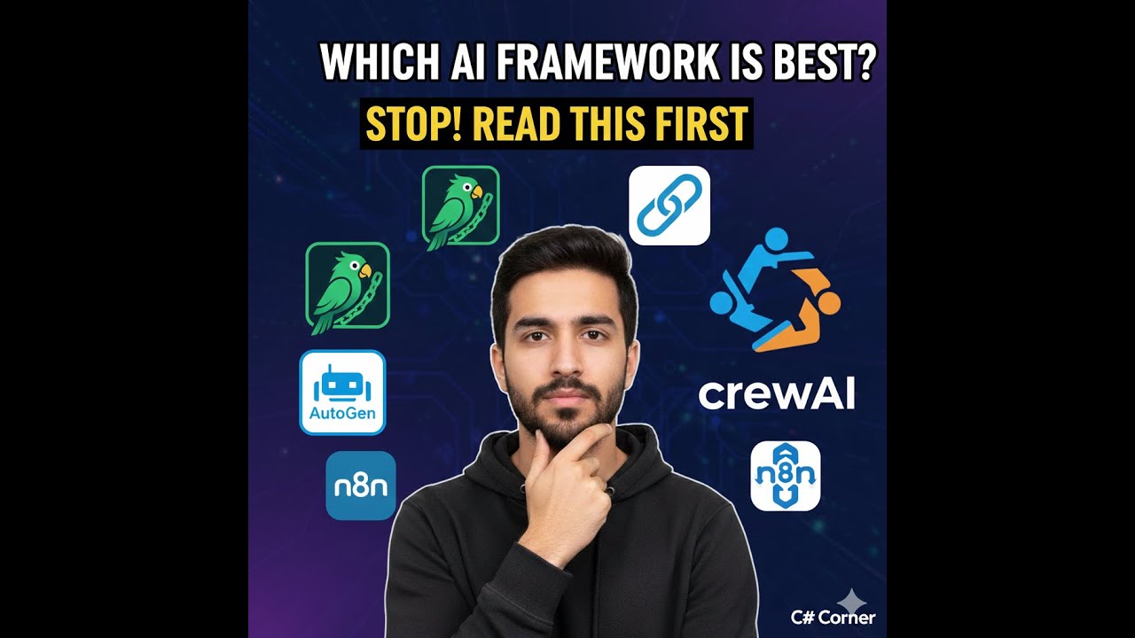 Which AI Agent Framework Is Best For Me