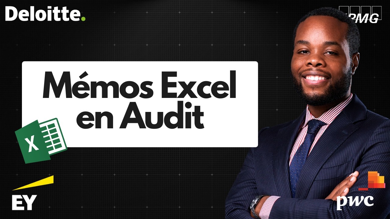 Mémos Excel en audit financier | Big 4