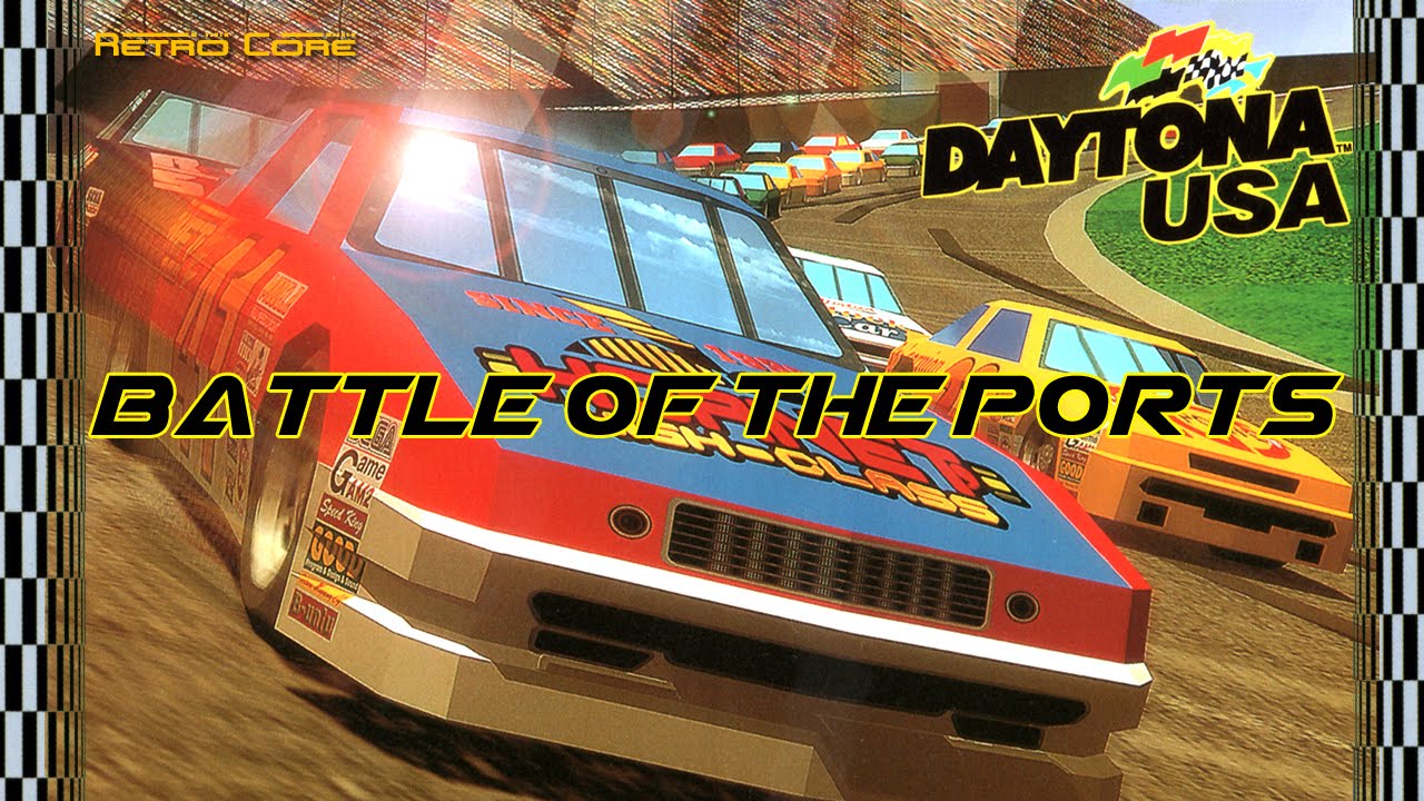 Battle of the Ports - Daytona USA - デイトナー　ＵＳＡ　(Show #40) 60fps