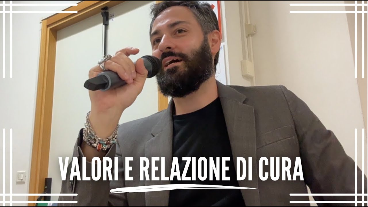 Valori e relazione di cura
