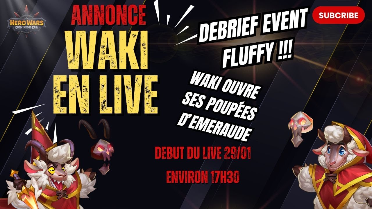 Fluffy Event Debrief - Waki Sorts ses 200 poupées d'emeraudes ! - Hero Wars - 29/01