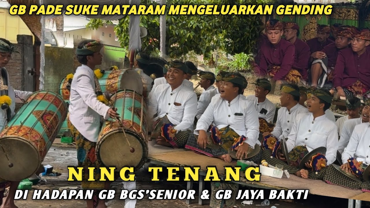 GB PADE SUKE MATARAM MENGELUARKAN GENDING NING TENANG DI HADAPAN GB BGS'SENIOR & GB JAYA BAKTI